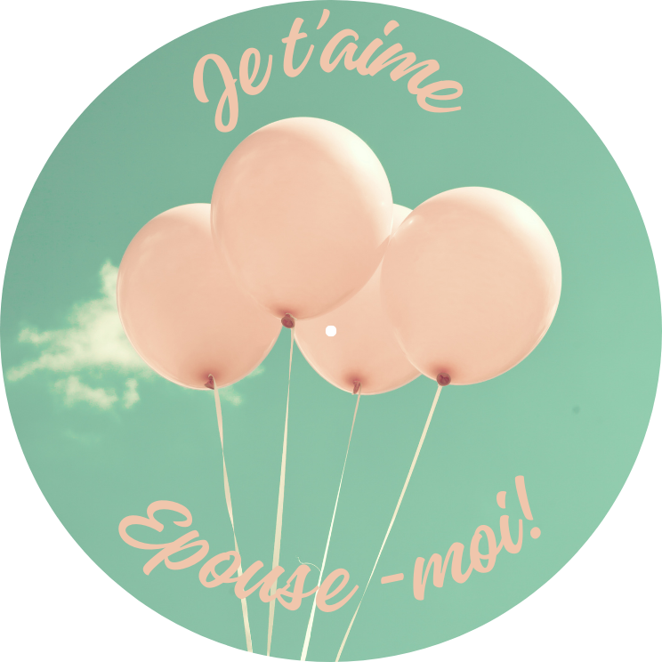 DEMANDE EN MARIAGE BALLON ROSE FOND VERT