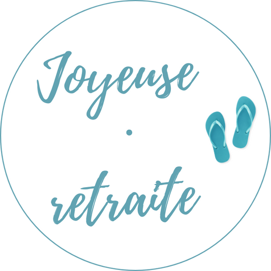 JOYEUSE RETRAITE TONG