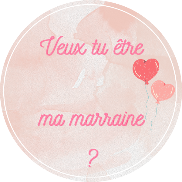 PARRAIN/MARRAINE MARRAINE COEUR ROSE